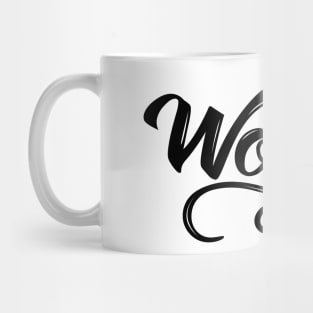 Worthy Mug